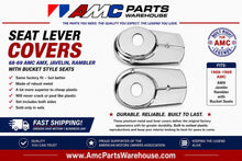 Load image into Gallery viewer, Seat lever cover 68-69 AMC AMX, Javelin, Rambler
