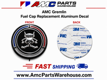 Load image into Gallery viewer, AMC Gremlin Fuel Cap Decal
