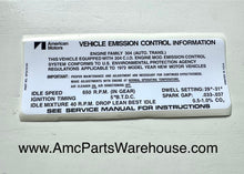 Load image into Gallery viewer, 1972 AMC 304 V8 ENGINE EMISSIONS DECAL AUTO
