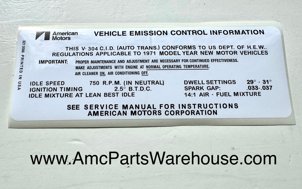 1971 AMC 304 V8 ENGINE EMISSIONS DECAL AUTO