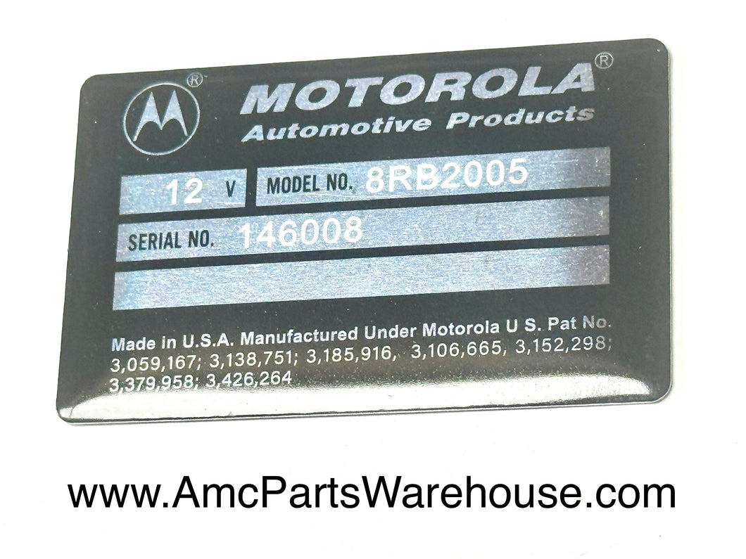 AMC Motorola voltage regulator reproduction tag. 8R series 1971-75.