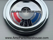 Load image into Gallery viewer, Air Cleaner Decal, 390 4V High Compression, 1970 AMC AMX
