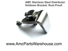 Load image into Gallery viewer, AMC Stainless Steel Distributor Hold-Down Bracket
